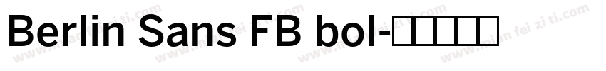 Berlin Sans FB bol字体转换